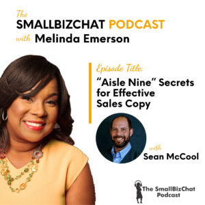 “Aisle Nine” Secrets for Effective Sales Copy with Sean McCool Featured Image