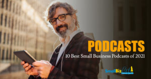 10 Best Small Business Podcasts of 2021 Featured Image