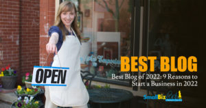 Best Blog of 2022: 9 Reasons to Start a Business in 2022 featured Image
