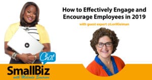Engage and Encourage Employees