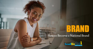 How to Become a National Brand featured Image
