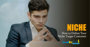 How to Define Your Niche Target Customer Featured Image