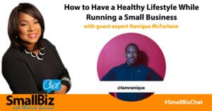 How to Have a Healthy Lifestyle While Running a Small Business Featured Image