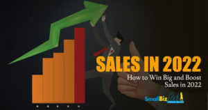 How to Win Big and Boost Sales in 2022 OG