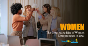 The Continuing Rise of Women Entrepreneurs in 2023 Open Graph
